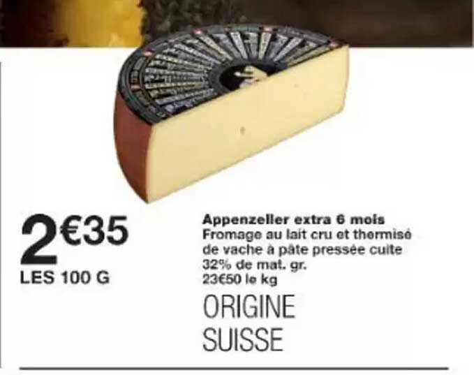 Appenzeller extra 6 mois