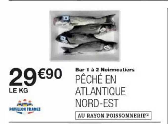 Bar 1 à 2 Noirmoutiers - Pêché en Atlantique Nord-Est