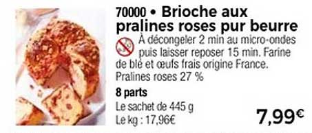 Brioche aux pralines roses pur beurre