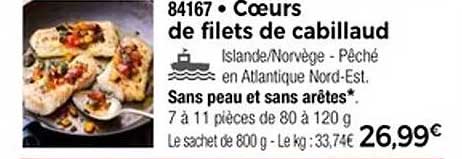 Cœurs de filets de cabillaud