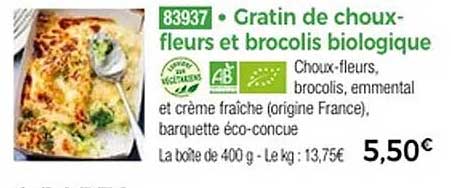 Gratin de choux-fleurs et brocolis biologique