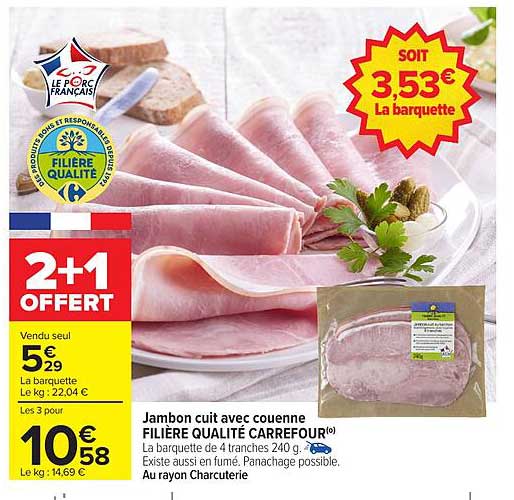 Jambon cuit avec couenne FILIÈRE QUALITÉ CARREFOUR