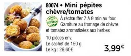 Mini pépites chèvre/tomates