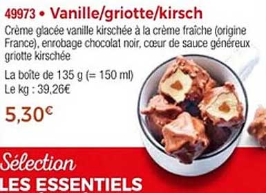 Vanille/griotte/kirsch