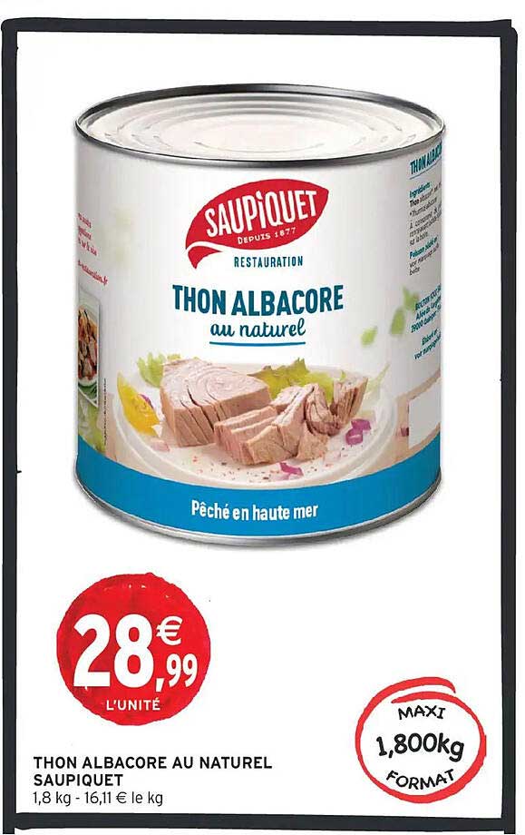 Promo Thon Albacore Au Naturel Saupiquet chez Intermarché - 123Catalogue.fr
