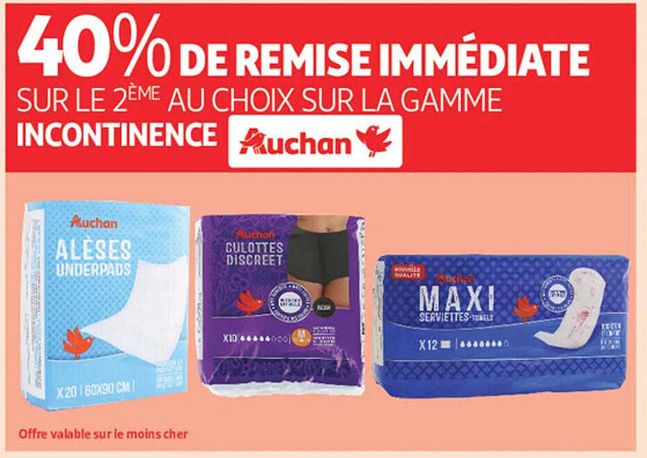 40% DE REMISE IMMÉDIATE SUR LE 2ÈME AU CHOIX SUR LA GAMME INCONTINENCE