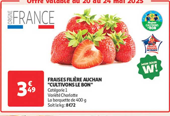 FRAISES FILIÈRE AUCHAN "CULTIVONS LE BON"