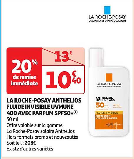 LA ROCHE-POSAY ANTHELIOS FLUIDE INVISIBLE UVMUNE 400 AVEC PARFUM SPF50+