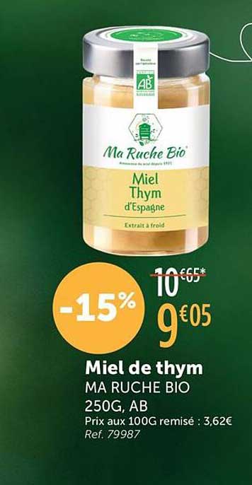 Miel de thym MA RUCHE BIO 250G, AB