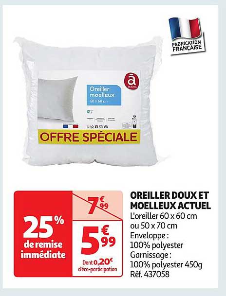 OREILLER DOUX ET MOELLEUX ACTUEL