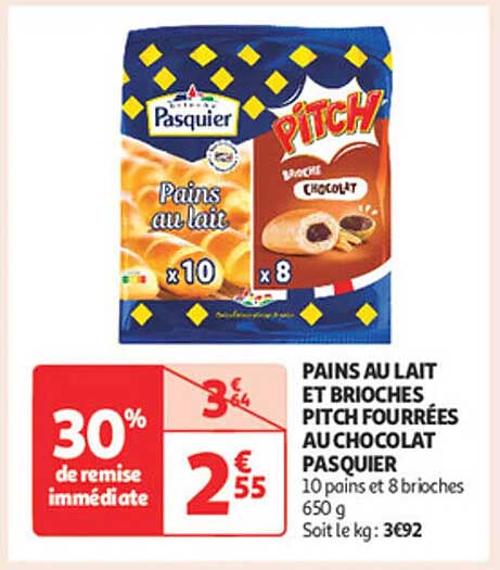 PAINS AU LAIT ET BRIOCHES PITCH FOURRÉES AU CHOCOLAT PASQUIER