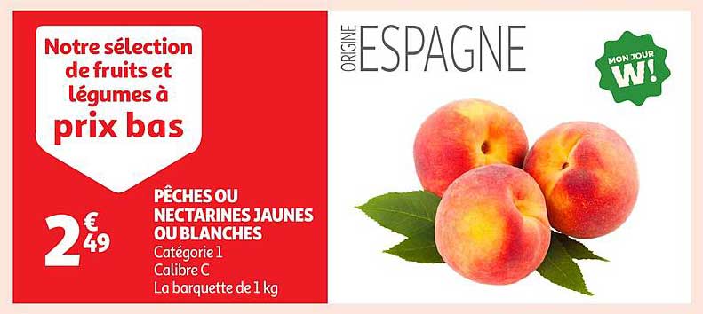Pêches ou nectarines jaunes ou blanches