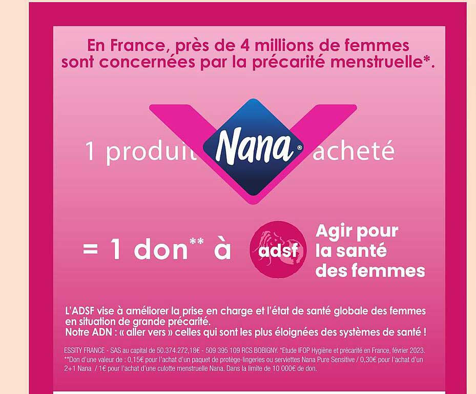 Pour chaque produit Nana acheté, 1 don à l'ADSF