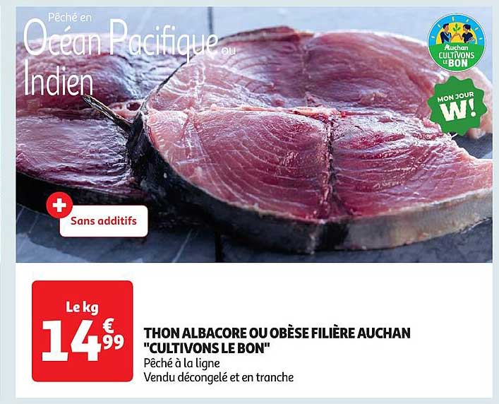 THON ALBACORE OU OBÈSE FILIÈRE AUCHAN "CULTIVONS LE BON"