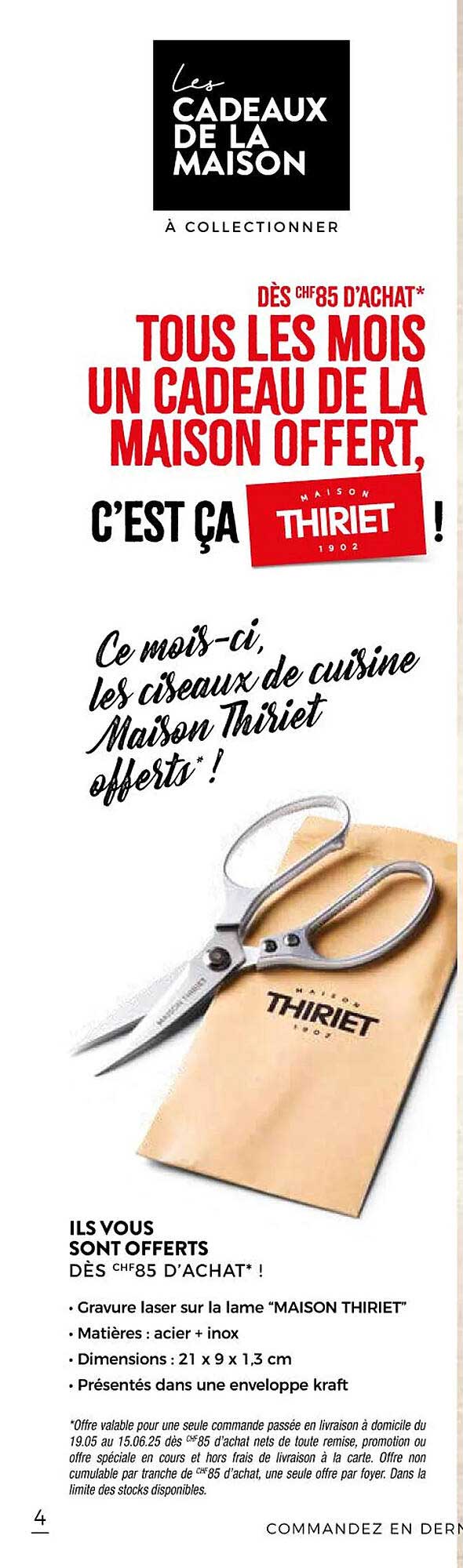 Tous les mois un cadeau de la maison offert