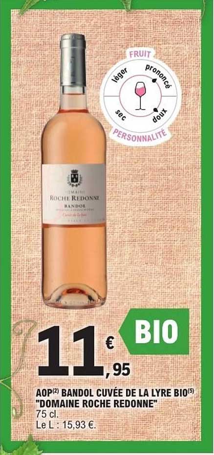 AOP BANDOL CUVÉE DE LA LYRE BIO "DOMAINE ROCHE REDONNE"
