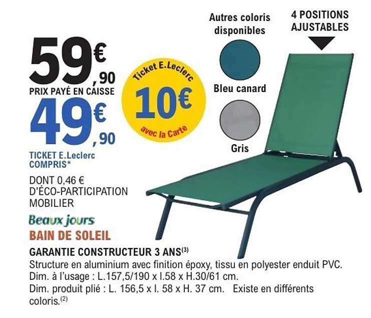 Promo Beaux Jours Bain De Soleil chez E.Leclerc Jardi - 123Catalogue.fr