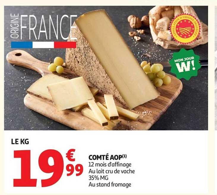 COMTÉ AOP(1) 12 mois d'affinage Au lait cru de vache 35% MG Au stand fromage