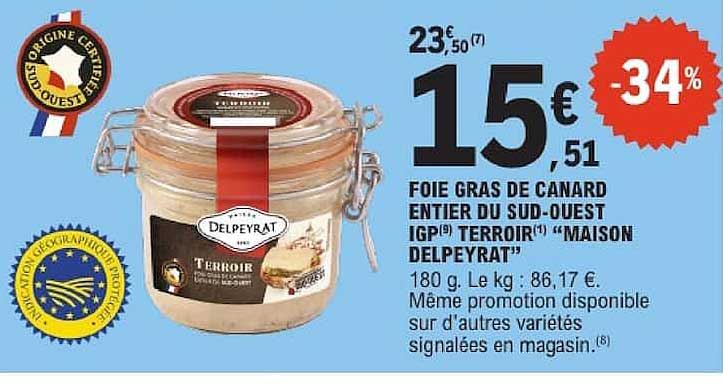 FOIE GRAS DE CANARD ENTIER DU SUD-OUEST IGP TERROIR "MAISON DELPEYRAT"