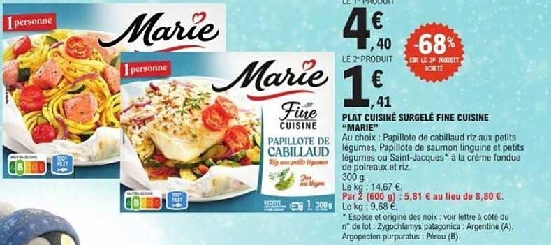 PLAT CUISINÉ SURGELÉ FINE CUISINE "MARIE"