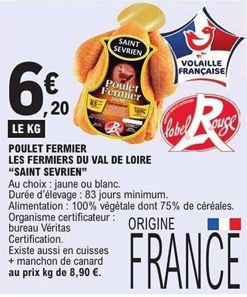 POULET FERMIER LES FERMIERS DU VAL DE LOIRE “SAINT SEVRIEN”