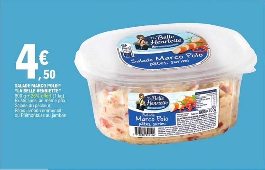SALADE MARCO POLO “LA BELLE HENRIETTE”
