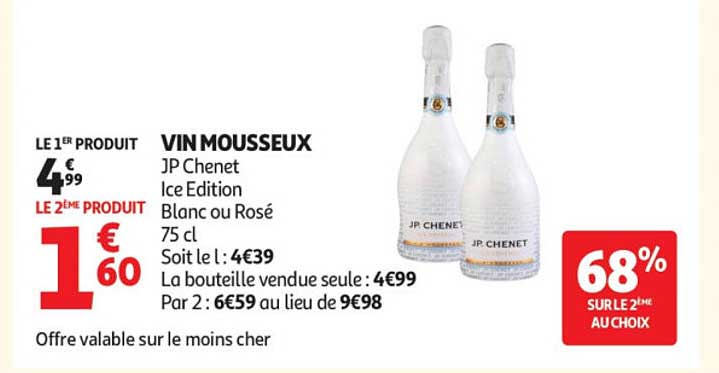 VIN MOUSSEUX JP Chenet Ice Edition Blanc ou Rosé 75 cl