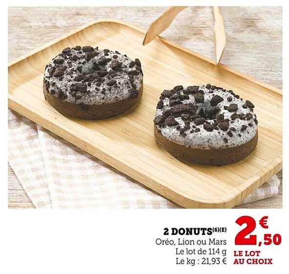 2 DONUTS(6)(E) Oréo, Lion ou Mars