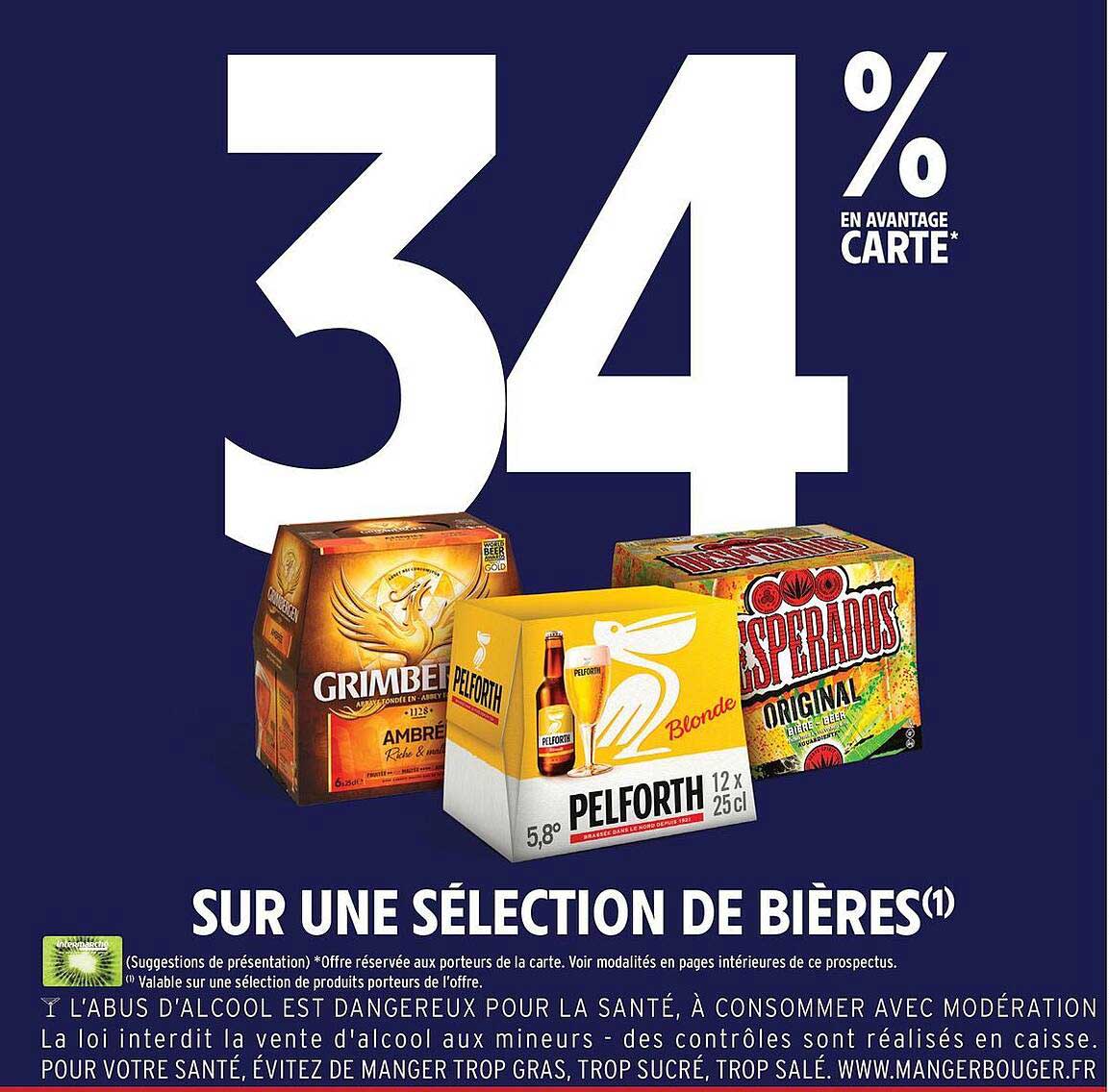 34 % EN AVANTAGE CARTE SUR UNE SÉLECTION DE BIÈRES