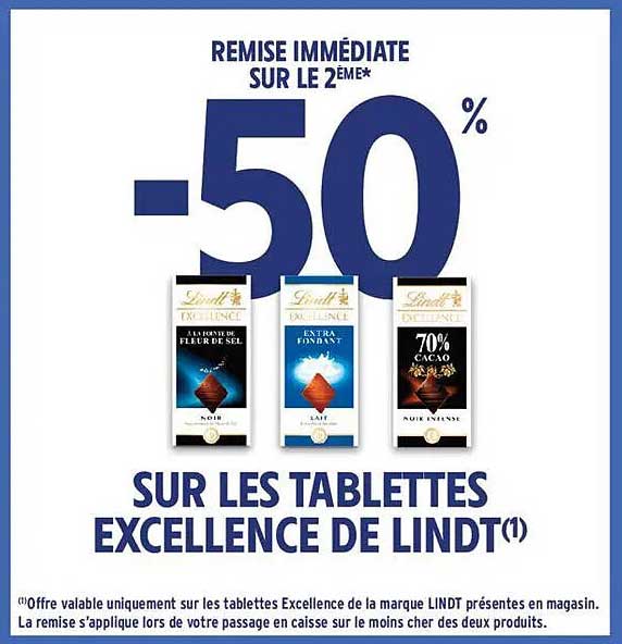 -50% SUR LES TABLETTES EXCELLENCE DE LINDT