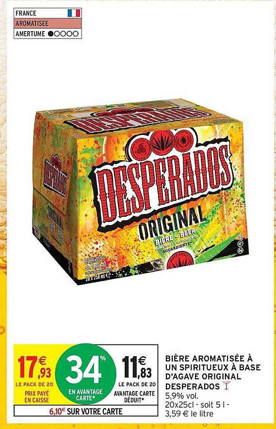 BIÈRE AROMATISÉE À UN SPIRITUEUX À BASE D’AGAVE ORIGINAL DESPERADOS