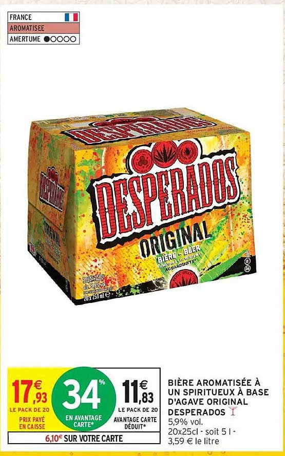 BIÈRE AROMATISÉE À UN SPIRITUEUX À BASE D'AGAVE ORIGINAL DESPERADOS