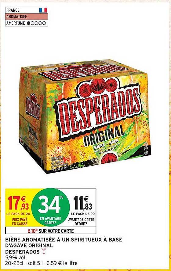 BIÈRE AROMATISÉE À UN SPIRITUEUX À BASE D'AGAVE ORIGINAL DESPERADOS