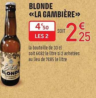 BLONDE «LA GAMBIÈRE»