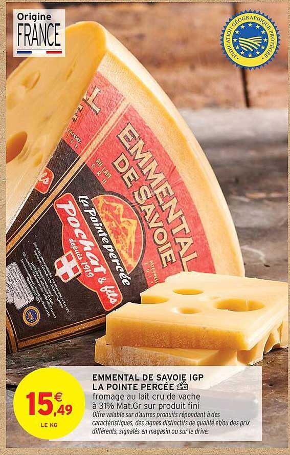 EMMENTAL DE SAVOIE IGP LA POINTE PERCÉE
