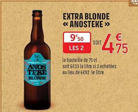 EXTRA BLONDE « ANOSTEKE »