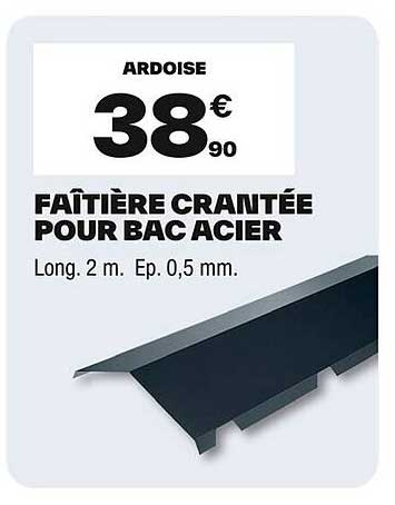 FAÎTIÈRE CRANTÉE POUR BAC ACIER
