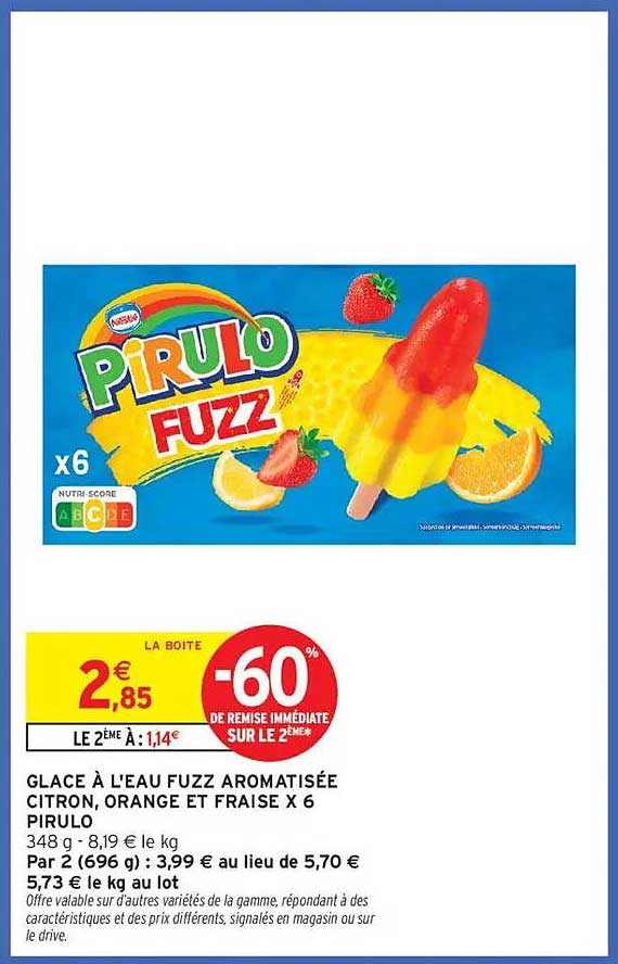 GLACE À L'EAU FUZZ AROMATISÉE CITRON, ORANGE ET FRAISE X 6 PIRULO