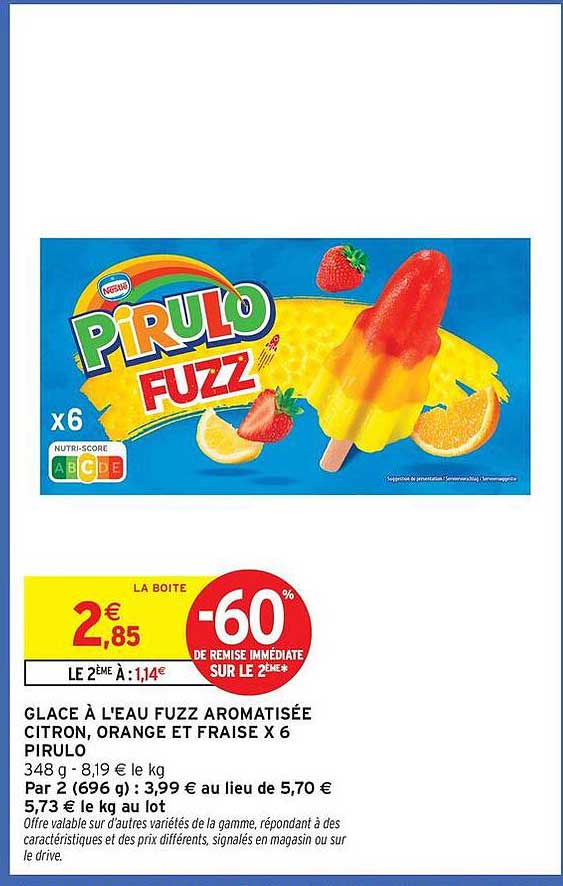 GLACE À L'EAU FUZZ AROMATISÉE CITRON, ORANGE ET FRAISE X 6 PIRULO