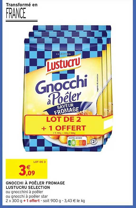 GNOCCHI À POÊLER FROMAGE LUSTUCRU SELECTION