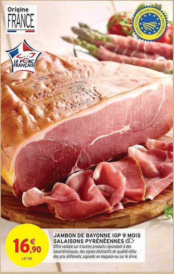JAMBON DE BAYONNE IGP 9 MOIS SALAISONS PYRÉNÉENNES