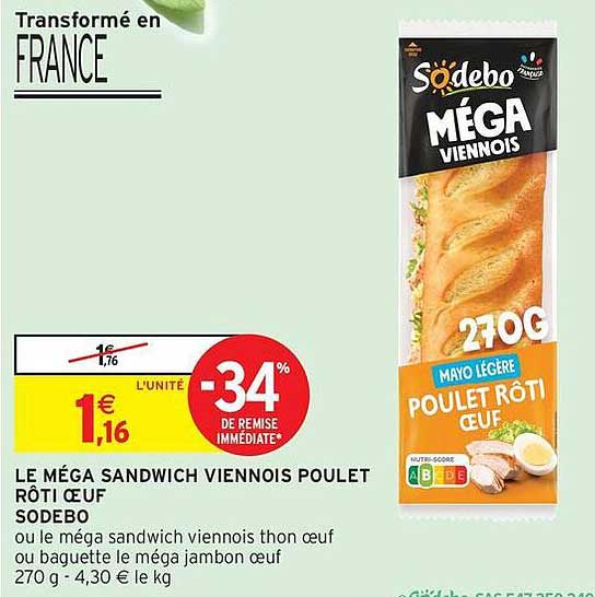 LE MÉGA SANDWICH VIENNOIS POULET RÔTI ŒUF SODEBO