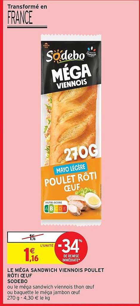 LE MÉGA SANDWICH VIENNOIS POULLET RÔTI ŒUF