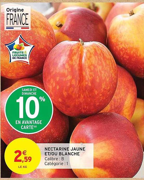 NECTARINE JAUNE ET/OU BLANCHE