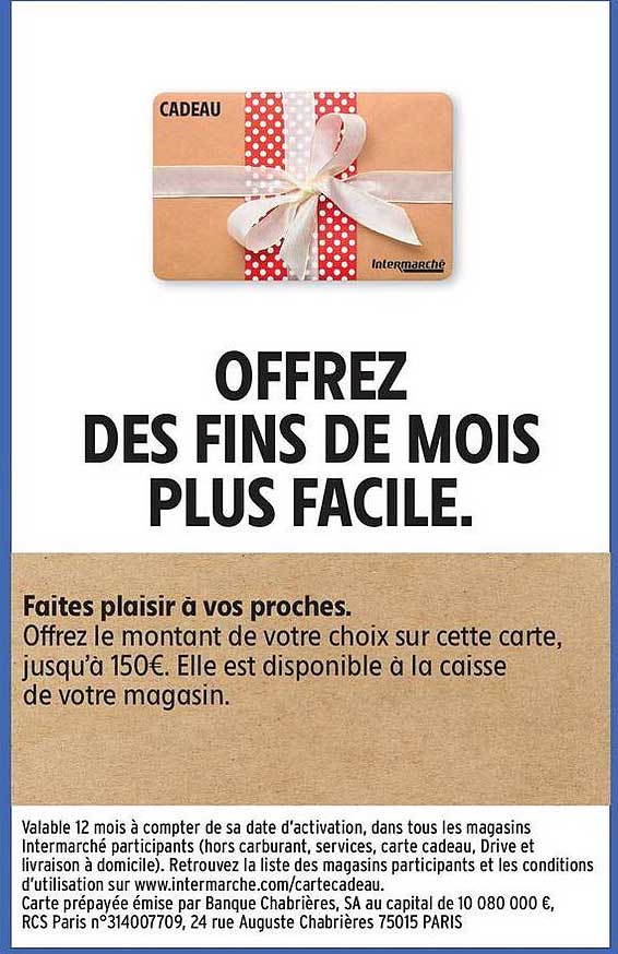 OFFREZ DES FINS DE MOIS PLUS FACILE.