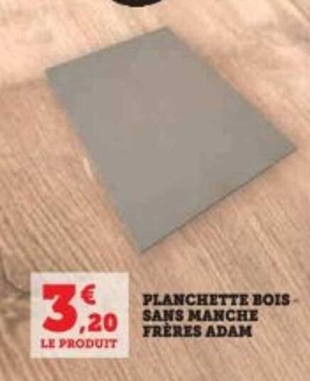 PLANCHETTE BOIS SANS MANCHE FRÈRES ADAM