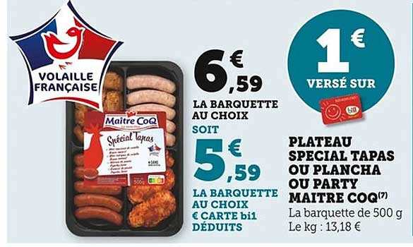 PLATEAU SPECIAL TAPAS OU PLANCHA OU PARTY MAITRE COQ