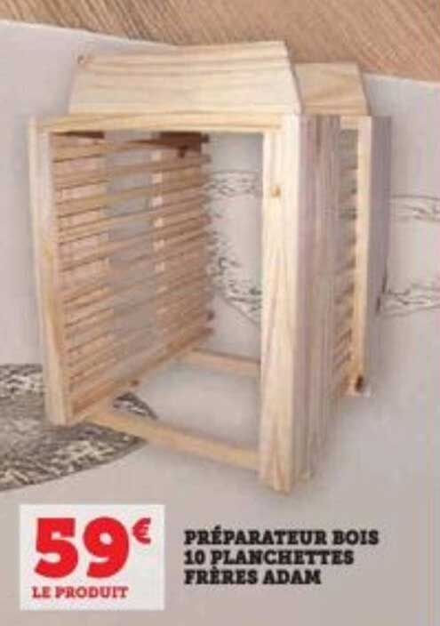 PRÉPARATEUR BOIS 10 PLANCHETTES FRÈRES ADAM