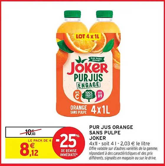 PUR JUS ORANGE SANS PULPE JOKER