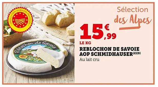 REBLCHON DE SAVOIE AOP SCHMIDHAUSER